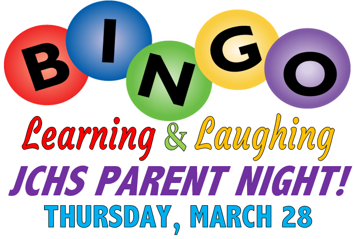 JCHS Bingo•Learning•Laughing Parent Night!