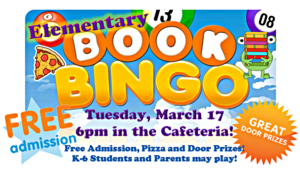 ELEMENTARY BOOK BINGO NIGHT! March 17, 2020!